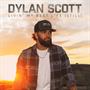 Dylan Scott -  Livin My Best Life (Still)